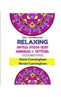 Relaxing Sisters Stress Relief Mandalas & Patterns