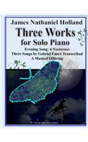 Three Works for Solo Piano