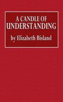 A Candle of Understanding