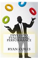 Dive into Evaluating Performance