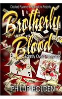 Brotherly Blood