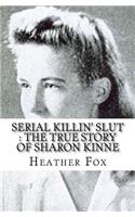 Serial Killin' Slut