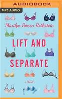 Lift and Separate