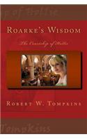 Roarke's Wisdom