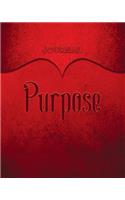 Purpose Journal: Red 8x10 128 Page Lined Journal Notebook Diary (Volume 1)