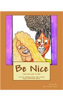 Be Nice