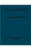 Air Force Doctrine ANNEX 3-40 Counter Weapons Of Mass Destruction (WMD) Operations 5 April 2016