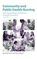 Community and Public Health Nursing, Second Edition