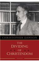 The Dividing of Christendom