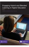 Engaging Hybrid and Blended Learning in Higher Education