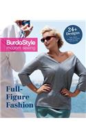 Full-Figure Fashion: 24 Plus-Size Patterns for Every Day: 24 Plus-Size Patterns for Every Day