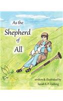 As the Shepherd of All