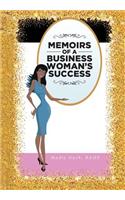 Memoirs of a Business Woman's Success