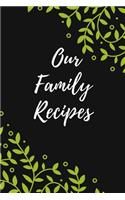 Our Family Recipes