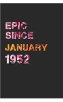 Epic Since January 1952: Awesome ruled notebook