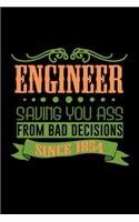 Engineer. Saving you ass from bad decisions since 1854: Hangman Puzzles - Mini Game - Clever Kids - 110 Lined pages - 6 x 9 in - 15.24 x 22.86 cm - Single Player - Funny Great Gift