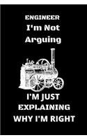 Civil Engineer Im Not Arguing I'm Just Explaining Why 'm Right