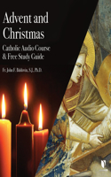 Advent and Christmas: Catholic Audio Course & Free Study Guide