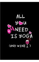 Yoga And Wine: Funny Gag Gifts for Her, Birthday & Christmas Gifts for Mom, Yoga & Wine Lovers Gift Ideas