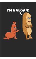 I'm A Vegan!