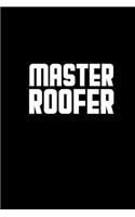 Master roofer