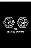 Yes They're Natural D20 Dice Funny Boob D 20 Gamer: Blank Lined Notebook Journal for Work, School, Office - 6x9 110 page