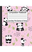 Cute Baby Pink Bamboo & Panda Composition Notebook