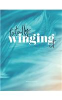 Totally winging it