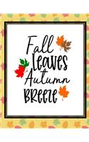 Fall Leaves Autumn Breeze