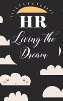 HR living the dream