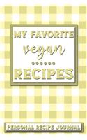 My Favorite Vegan Recipes