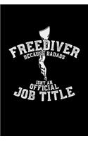 Freediver Job title: 6x9 freediving - blank with numbers paper - notebook - notes