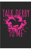 Talk Derby to me