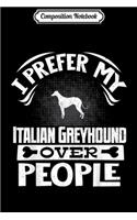 Composition Notebook: Italian Greyhound Dog Gift Premium Journal/Notebook Blank Lined Ruled 6x9 100 Pages