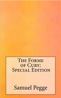 The Forme of Cury: Special Edition