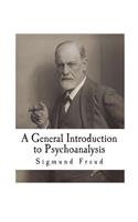 General Introduction to Psychoanalysis: 28 Lectures