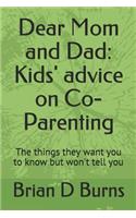 Dear Mom and Dad