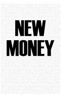New Money