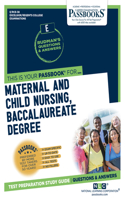 Maternal and Child Nursing, Baccalaureate Degree (RCE-38)