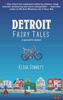 Detroit Fairy Tales
