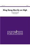 Ding Dong Merrily on High: Conductor Score
