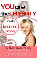 You Are The Celebrity