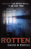 Rotten: (3 The Frank Sterling Cases)