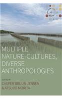 Multiple Nature-Cultures, Diverse Anthropologies