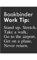 Bookbinder Work Tip