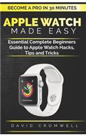 Apple Watch Made Easy