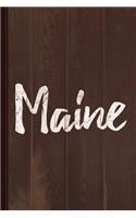 Maine Journal Notebook: Blank Lined Ruled for Writing 6x9 110 Pages
