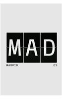 Mad Madrid Es: Madrid Travel Composition Notebook Traveler's Journal in Spain