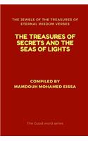 Treasures of Secrets and the Seas of Lights