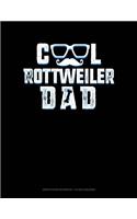 Cool Rottweiler Dad